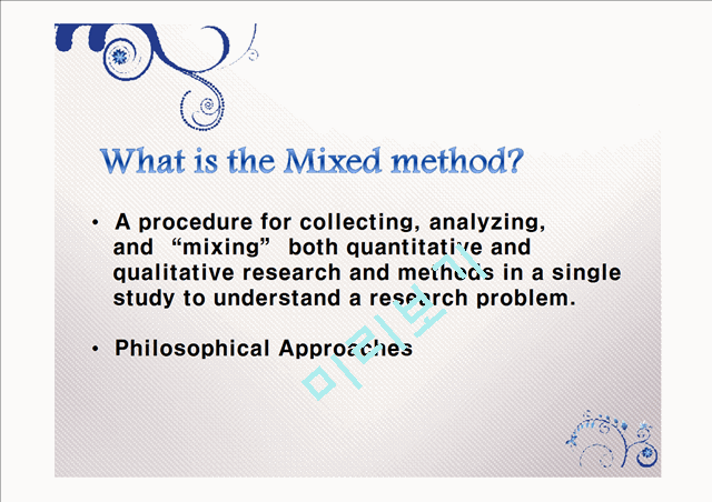 Mixed Method   (3 )